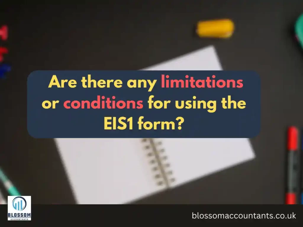 Are there any limitations or conditions for using the EIS1 form
