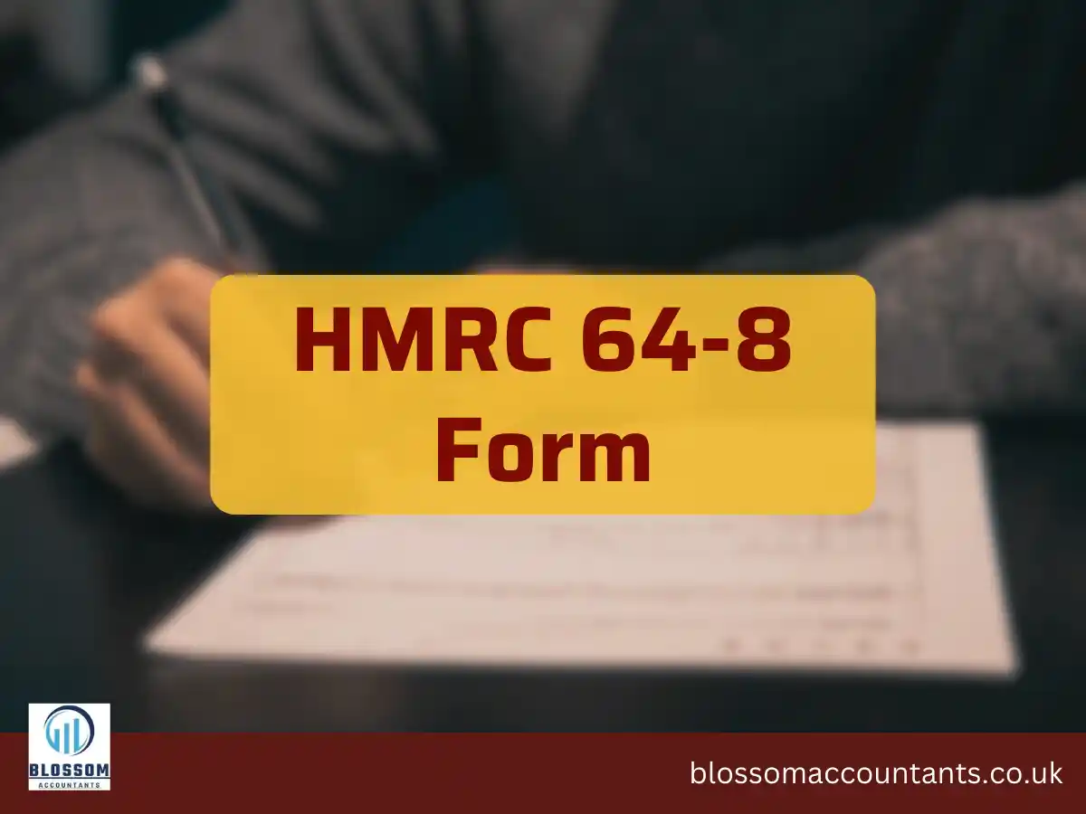 HMRC 64-8 Form