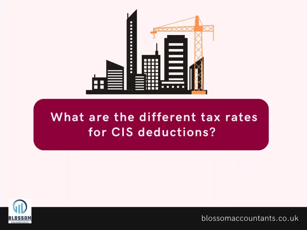 What are the different tax rates for CIS deductions