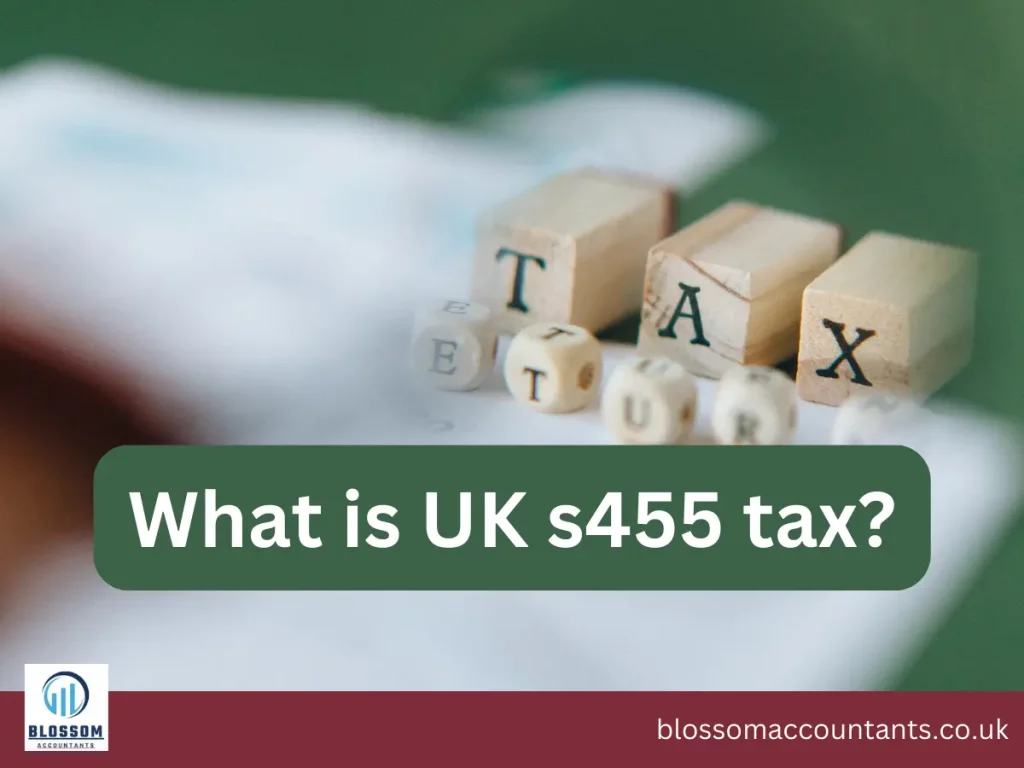 what is uk s455 tax?