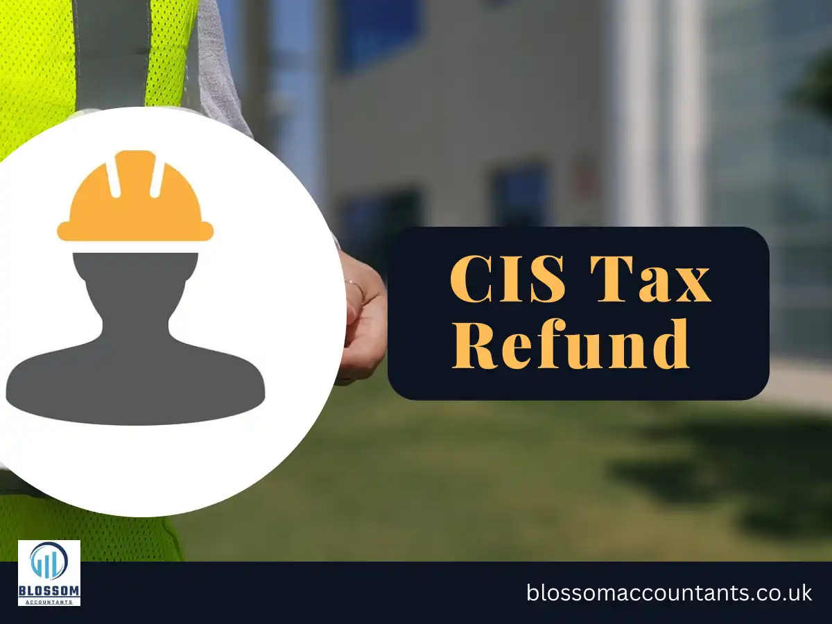 CIS Tax Refund