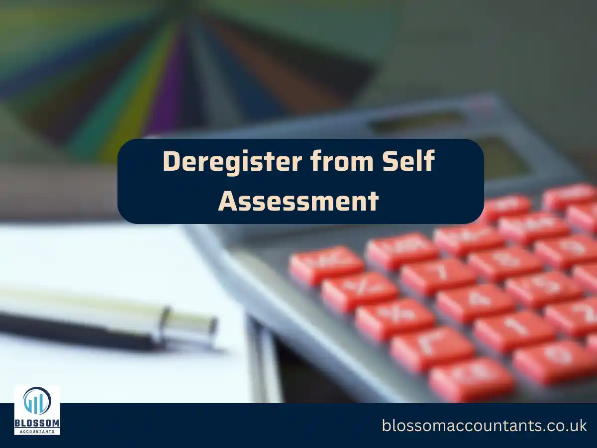 Deregister from Self Assessment