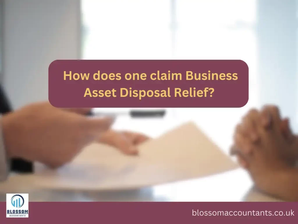 How does one claim Business Asset Disposal Relief