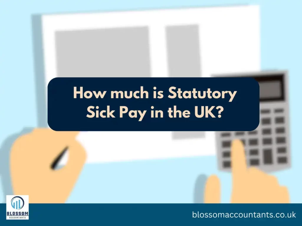 How much is Statutory Sick Pay in the UK