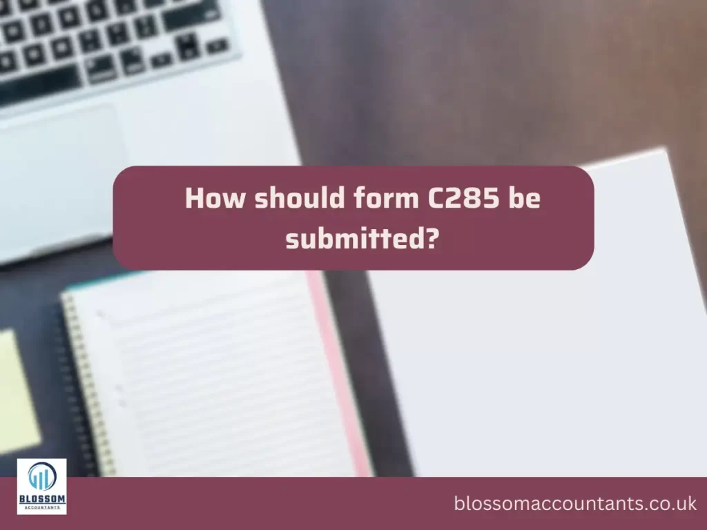 How should form C285 be submitted
