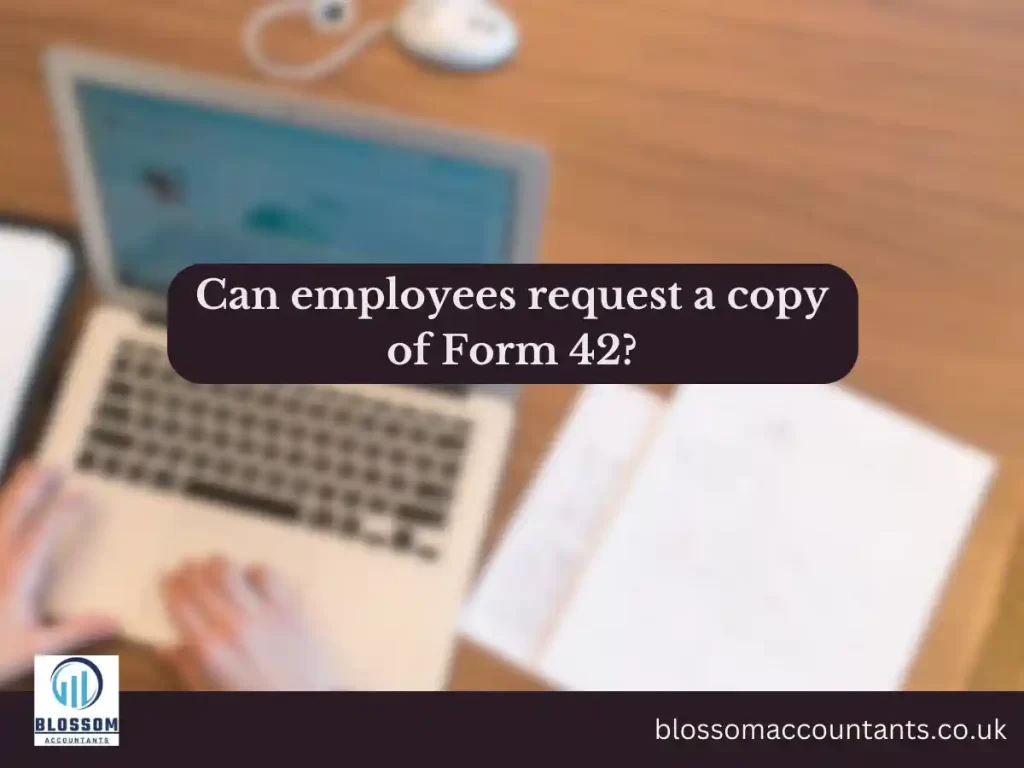 Can employees request a copy of Form 42