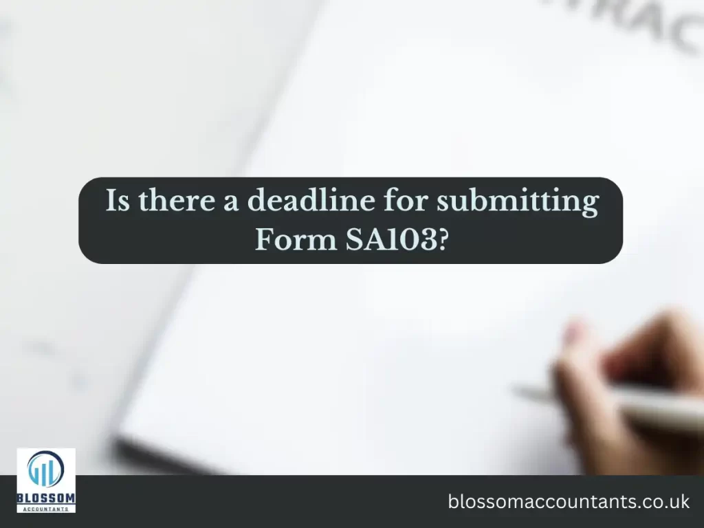 Is there a deadline for submitting Form SA103