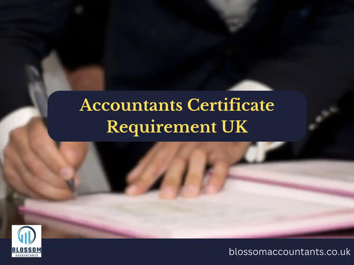 Accountants certificate requirement uk