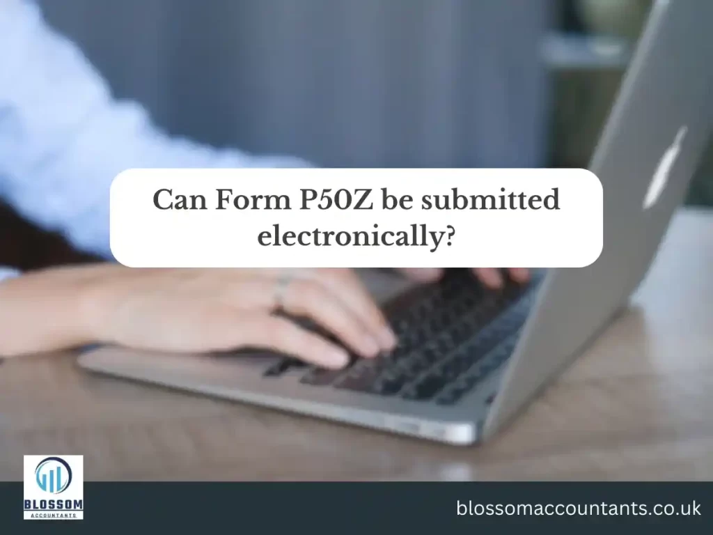 Can Form P50Z be submitted electronically