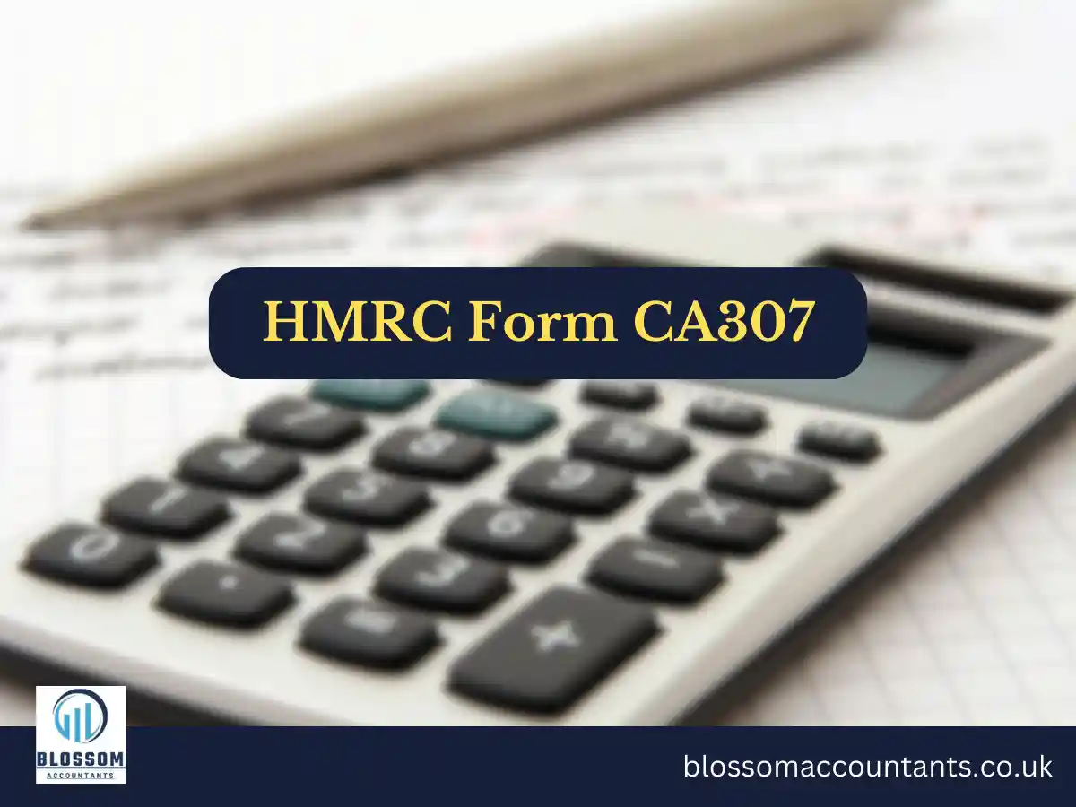 HMRC Form CA307