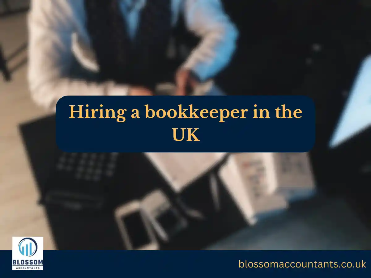 Hiring a bookkeeper in the UK