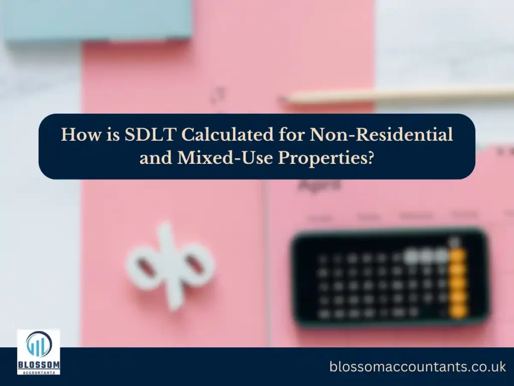 How is SDLT Calculated for Non-Residential and Mixed-Use Properties