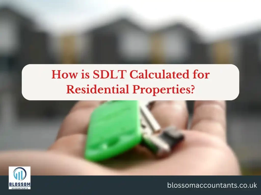 How is SDLT Calculated for Residential Properties