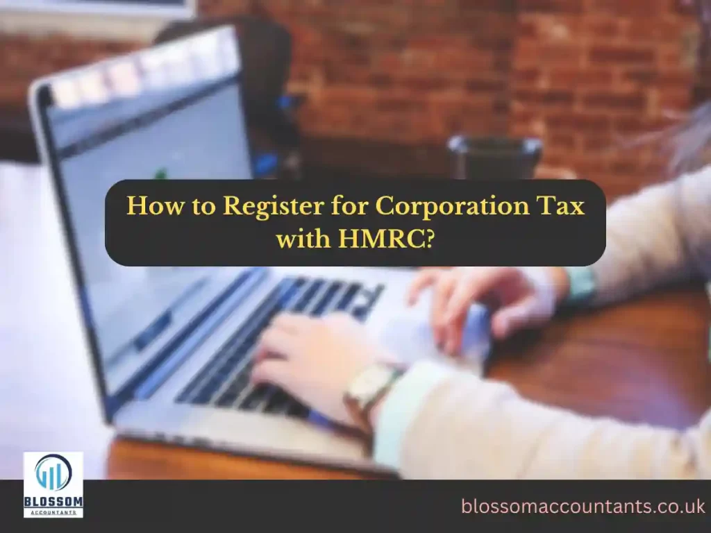 How to Register for Corporation Tax with HMRC
