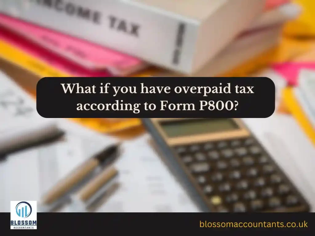 What if you have overpaid tax according to Form P800